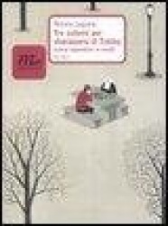 Tre sistemi per sbarazzarsi di Tolstoj (senza risparmiare se stessi)