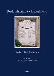 Ebrei, Minoranze E Risorgimento - Storia, Cultura, Letteratura