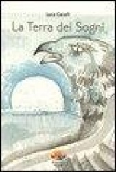 La terra dei sogni