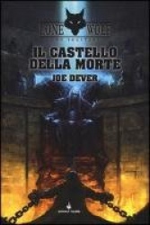 Dever, J: Castello della morte. Lupo Solitario. Serie MagnaK