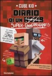 Diario di un super-guerriero!!!