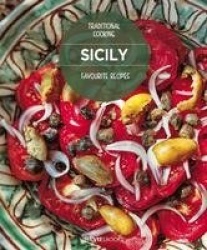 Sicily, Favourite recipes - Traditional cooking