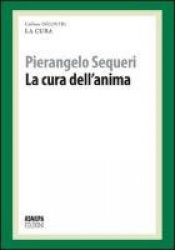 La cura dell'anima. La cura responsabile