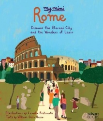 My Mini Rome - Discover the eternal City and the Wonders of Lazio