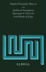 Scribes and Translators - Septuagint and Old Latin in the Books of Kings