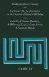 Studies in Deuteronomy - In Honour of C.J. Labuschagne on the Occasion of his 65th Birthday