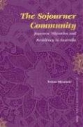 The Sojourner Community - Japanese migration and residency in Australia