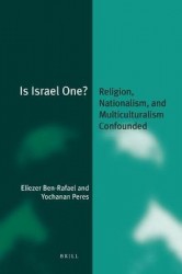 Is Israel One? - Religion, Nationalism, and Multiculturalism Confounded