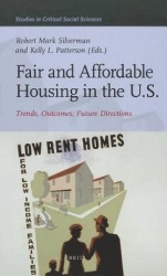 Fair and Affordable Housing in the U.S. - Trends, Outcomes, Future Directions