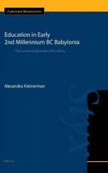 Education in Early 2nd Millennium BC Babylonia - The Sumerian Epistolary Miscellany