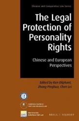 The Legal Protection of Personality Rights - Chinese and European Perspectives