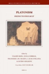 Platonism - Ficino to Foucault