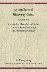 An Intellectual History of China, Volume Two