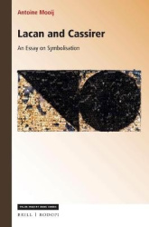 Lacan and Cassirer - An Essay on Symbolisation