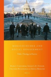 Megachurches and Social Engagement - Public Theology in Practice