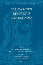 Plutarch’s Religious Landscapes