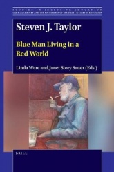 Steven J. Taylor - Blue Man Living in a Red World