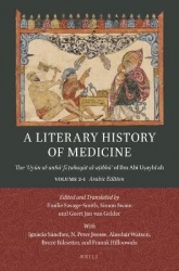 A Literary History of Medicine - The ʿUyūn al-anbāʾ fī ṭabaqāt al-aṭibbāʾ of Ibn Abī Uṣaybiʿah. Volume 2-1: Arabic Edition