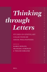 Thinking through Letters: Studies on Epistolary Collections by Greek Philosophers