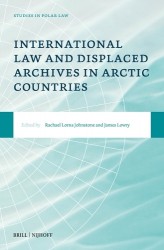 International Law and Displaced Archives in Arctic Countries