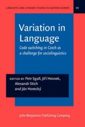 Variation in Language - Codeswitching in Czech as a Challenge for Sociolinguistics