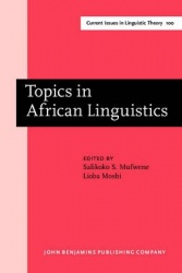 Topics in African Linguistics - Papers from the XXI Annual Conference on African Linguistics, University of Georgia, April 1990