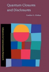 Quantum Closures and Disclosures - Thinking-together postphenomenology and quantum brain dynamics