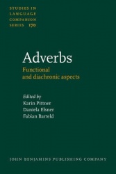 Adverbs - Functional and diachronic aspects