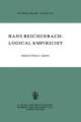 Hans Reichenbach: Logical Empiricist