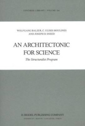 An Architectonic for Science - The Structuralist Program