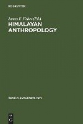 Himalayan Anthropology - The Indo-Tibetan Interface
