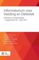 Informatorium Voor Voeding En Diëtetiek - Dieetleer En Voedingsleer - Supplement 95 - April 2017