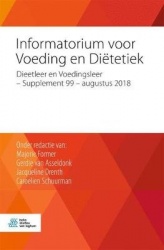 Informatorium Voor Voeding En Diëtetiek - Dieetleer En Voedingsleer - Supplement 99 - Augustus 2018