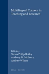 Multilingual Corpora in Teaching and Research