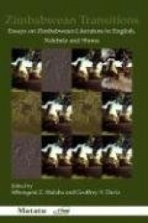 Zimbabwean Transitions - Essays on Zimbabwean Literature in English, Ndebele and Shona