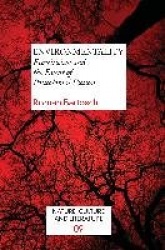 EnvironMentality - Ecocriticism and the Event of Postcolonial Fiction