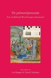 De palmezelprocessie - Een (on)bekend West-Europees fenomeen?
