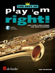 The best of play 'em right : jazz, latin and rock studies for tenor saxophone