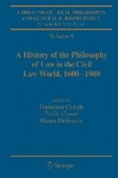 A Treatise of Legal Philosophy and General Jurisprudence : Vol. 9: A History of the Philosophy of Law in the Civil Law World, 16
