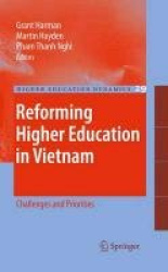 Reforming Higher Education in Vietnam - Challenges and Priorities