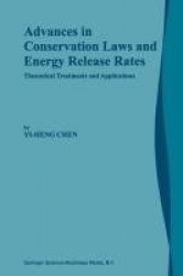 Advances in Conservation Laws and Energy Release Rates - Theoretical Treatments and Applications
