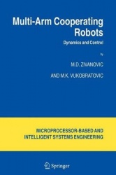 Multi-Arm Cooperating Robots - Dynamics and Control