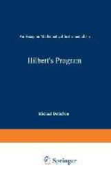 Hilbert’s Program - An Essay on Mathematical Instrumentalism