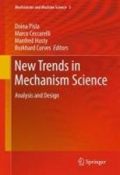 New Trends in Mechanism Science - Analysis and Design