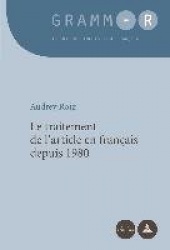 Le traitement de l'article en français depuis 1980
