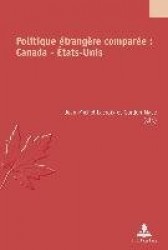 Politique étrangère comparée - Canada - États-Unis