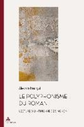 Le Polyphonisme Du Roman - Lecture Bakhtinienne de Simenon