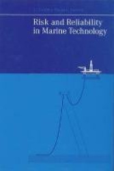 Risk and Reliability in Marine Technology