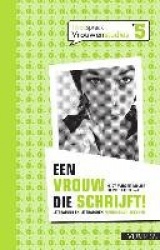 Een vrouw die schrijft!