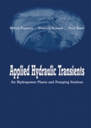 Applied Hydraulic Transients - For Hydropower Plants and Pumping Stations